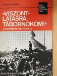 »Viszontlátásra, tábornokom!«