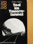 Tod im Tauerntunnel