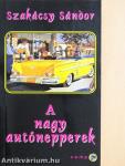 A nagy autónepperek