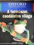 A természet csodálatos világa
