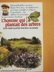 L'homme qui plantait des arbres