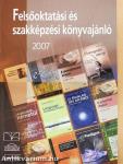 Felsőoktatási és szakképzési könyvajánló 2007