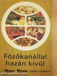 Főzőkanállal hazán kívül