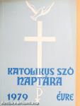 A Katolikus Szó naptára 1979. évre