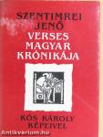 Szentimrei Jenő verses magyar krónikája