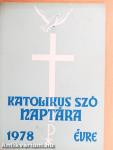 A Katolikus Szó naptára 1978. évre