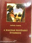 A magyar festészet évezrede