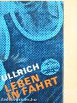 Leben in Fahrt