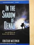 In the Shadow of Denali