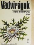 Vadvirágok 2.