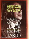 Hasfelmetsző Jack/Borotvált tabló