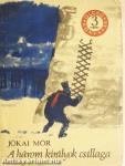 A három királyok csillaga/A szegénység útja