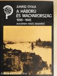 A háború és Magyarország