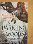 In Darkling Wood
