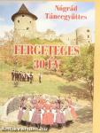 Nógrád Táncegyüttes - Fergeteges 30 év