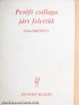 Petőfi csillaga járt felettük