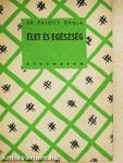 Élet és egészség