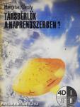 Társbérlők a naprendszerben?