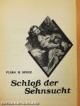 Schloß der Sehnsucht