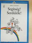 Segítség! Serdülők!