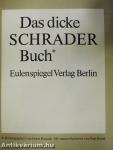 Das dicke Schrader Buch