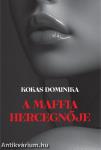 A maffia hercegnője