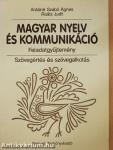 Magyar nyelv és kommunikáció - Feladatgyűjtemény