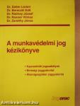 A munkavédelmi jog kézikönyve