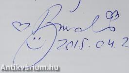 Míg meg nem haltak (dedikált példány)