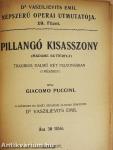 Tosca/Pillangó kisasszony/Bohém-élet/A bajazzók/Parasztbecsület/Tannhäuser és a Wartburgi dalnokverseny/Lohengrin/Carmen/Faust/Rigoletto/A tévedt nő/A troubadour/Hoffmann meséi/Sába királynője/Zsidónő/Mignon