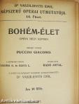 Tosca/Pillangó kisasszony/Bohém-élet/A bajazzók/Parasztbecsület/Tannhäuser és a Wartburgi dalnokverseny/Lohengrin/Carmen/Faust/Rigoletto/A tévedt nő/A troubadour/Hoffmann meséi/Sába királynője/Zsidónő/Mignon