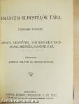 Tonia/Franciza elbeszélők tára III./Agamenon/A helység kalapácsa/János vitéz/Indiai történetek/Spanyolországi képek/Verseghy Ferencz válogatott lirai költeményei/Coriolanus/Mindszenthi Gábor naplója/A játékos naplója