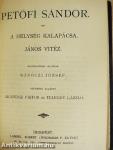 Tonia/Franciza elbeszélők tára III./Agamenon/A helység kalapácsa/János vitéz/Indiai történetek/Spanyolországi képek/Verseghy Ferencz válogatott lirai költeményei/Coriolanus/Mindszenthi Gábor naplója/A játékos naplója