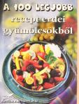 A 100 legjobb recept erdei gyümölcsökből