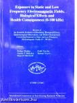 Exposure to Static and Low Frequencí Electromagnetic Fields, Biological Effects and Health Consequences (0-100 kHz) 
