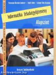 Informatika feladatgyűjtemény - Alapszint - CD-vel
