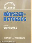 Kényszerbetegség (dedikált példány)