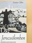 Ősz Jeruzsálemben (dedikált példány)