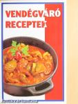 Vendégváró receptek