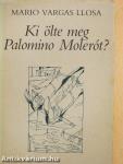 Ki ölte meg Palomino Molerót?