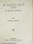 Az aruvimi erdő titka és egyéb szatirák