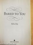 Bared to You
