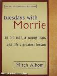Tuesdays with Morrie