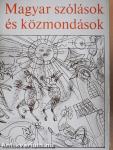 Magyar szólások és közmondások