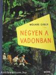 Négyen a vadonban
