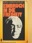 Einbruch in die Freiheit