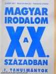 Magyar irodalom a XX. században I.