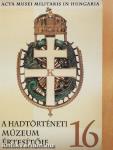 A Hadtörténeti Múzeum értesítője 16