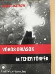 Vörös óriások és fehér törpék