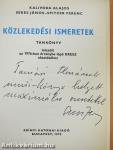 Közlekedési ismeretek (dedikált példány)